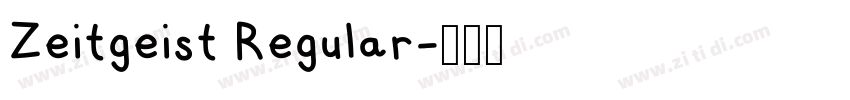 Zeitgeist Regular字体转换